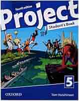 Project 5. Student's Book 4th Edition: Hutchinson, Tom